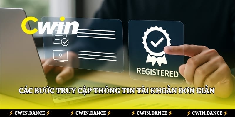 Các bước truy cập thông tin tài khoản đơn giản cho anh em